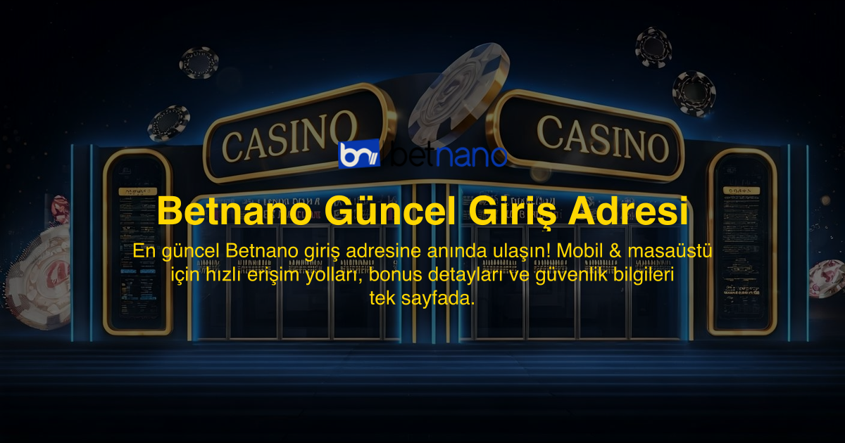 Betnano Güncel Giriş Adresi
